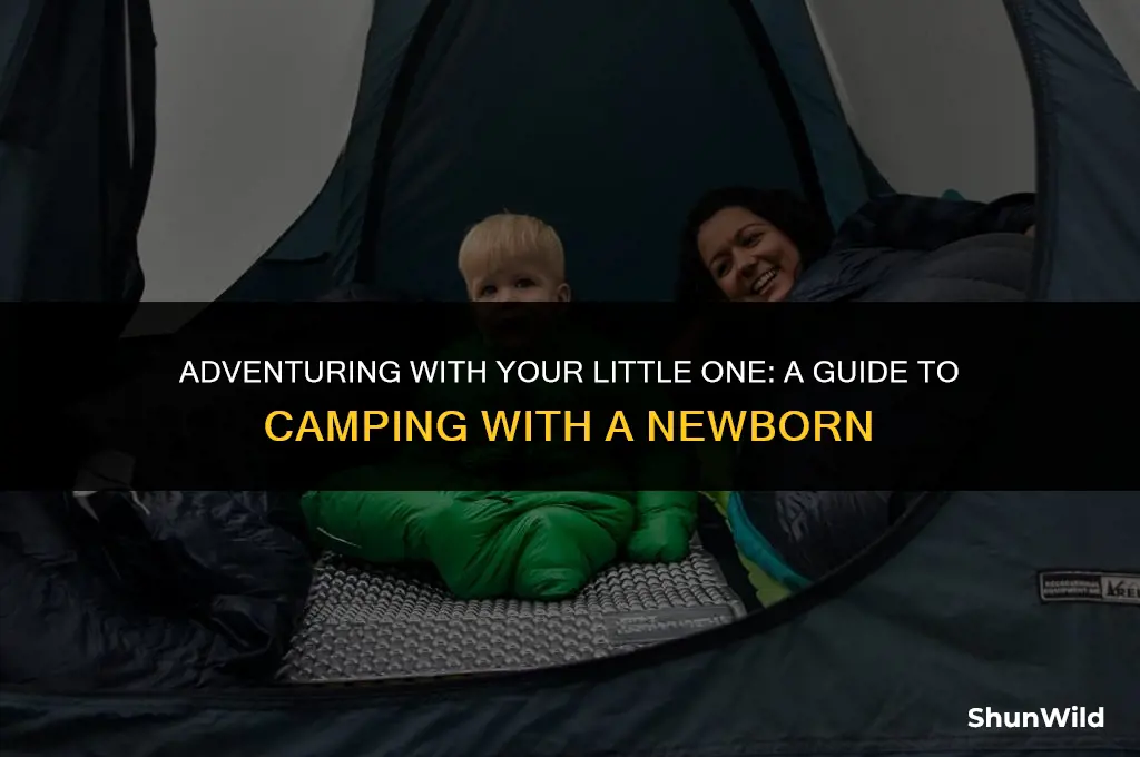 how to camp with a newborn