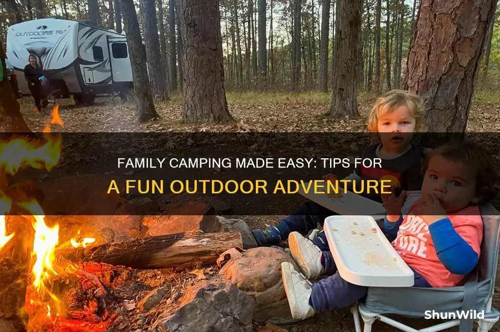how to camp with family