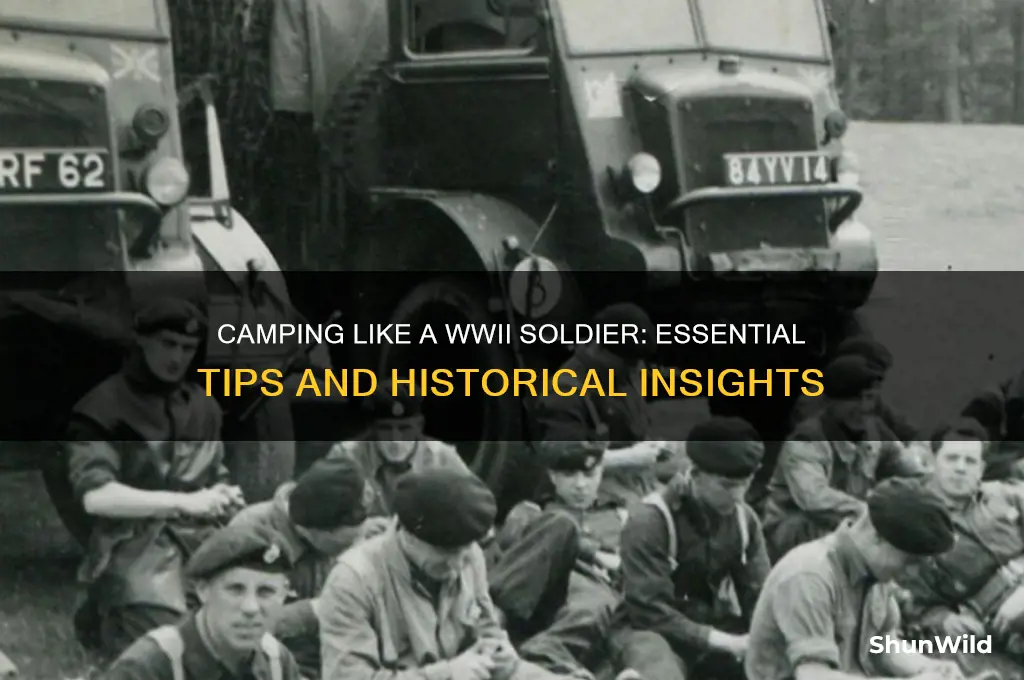 how to camp ww2