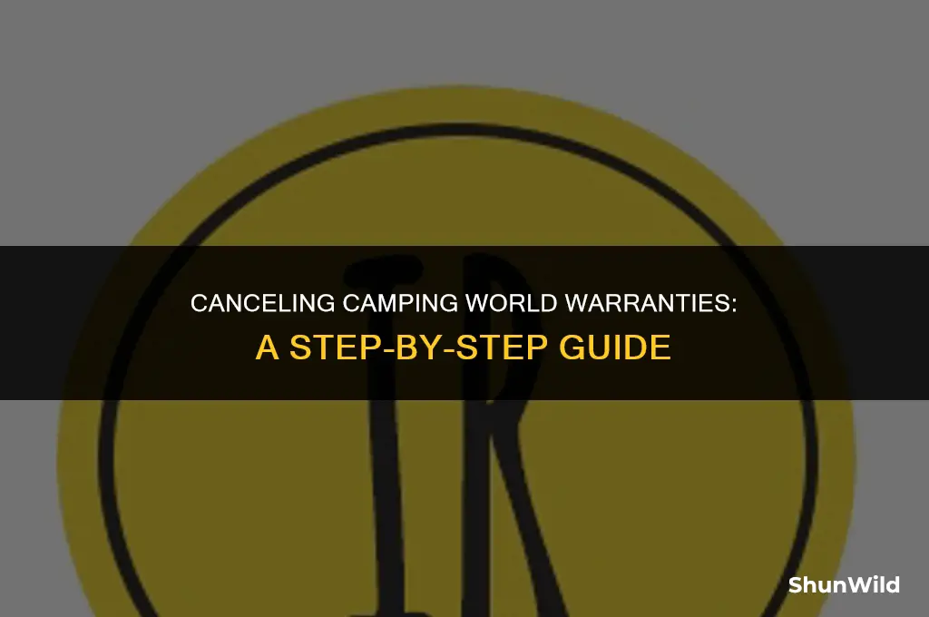 how to canc camping world warrenties