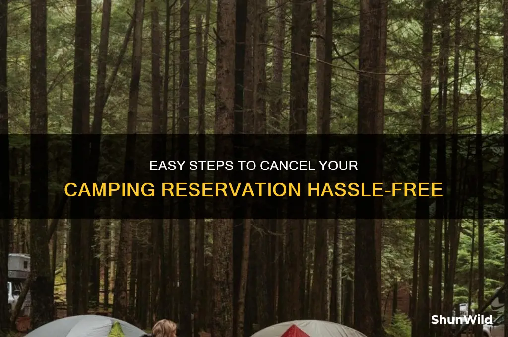 how to cancel camping researvation