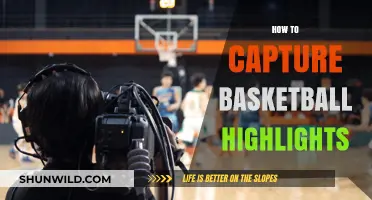 Capturing Basketball Highlights: The Ultimate Guide
