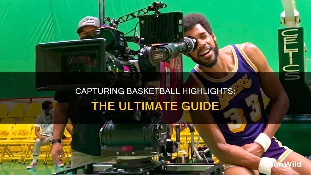 how to capture basketball highlights