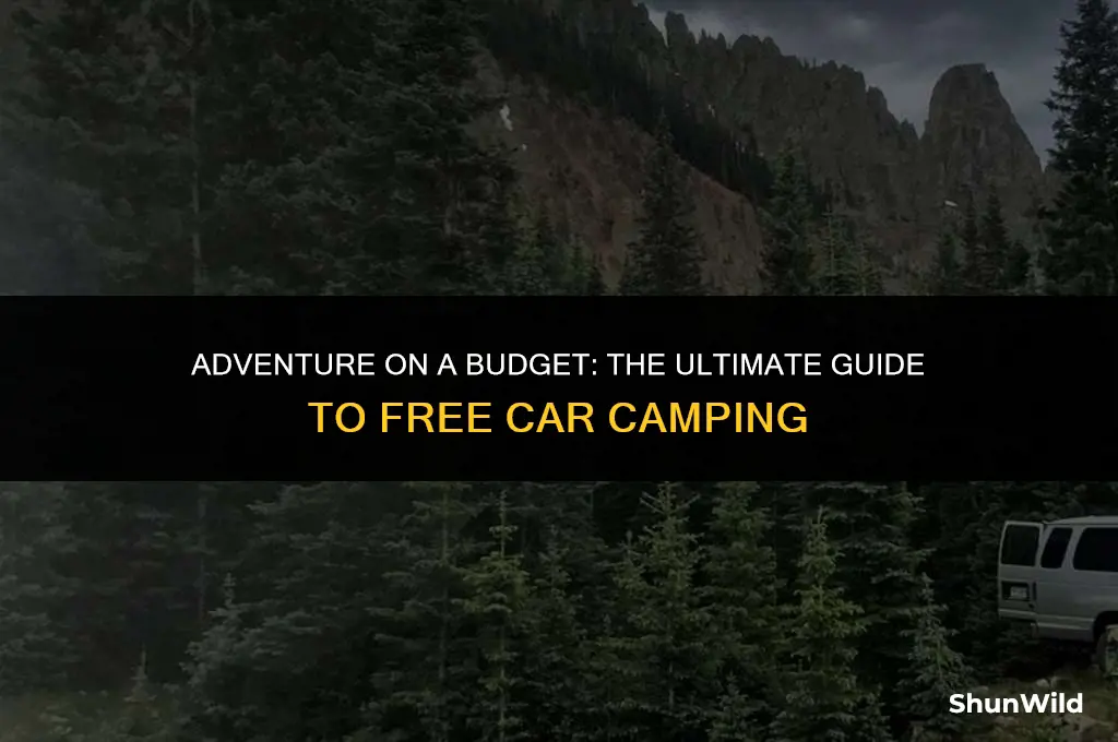 how to car camp for free