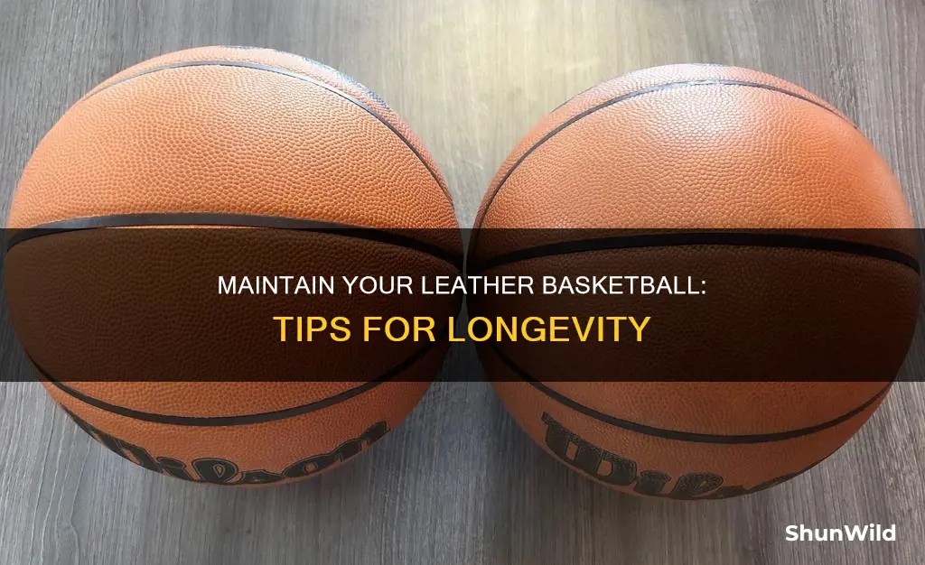 how to care for a leather basketball