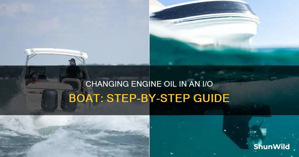 how to change engine oil in I o boat