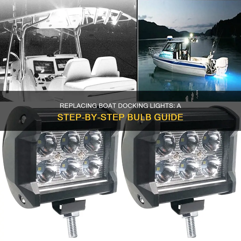 how to change the buld in boat docking lights