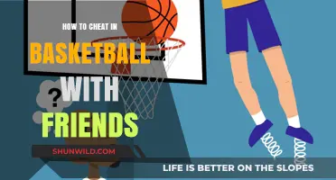 Cheating Strategies for Basketball with Your Friends