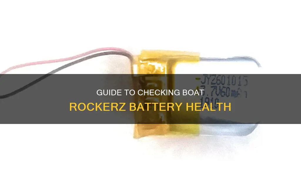 how to check battery of boat rockerz