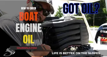 Checking Boat Engine Oil: A Step-by-Step Guide