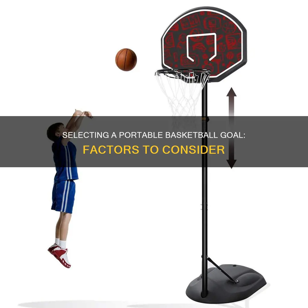 how to choose a portable basketball goal