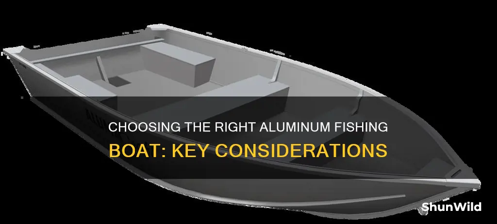 how to choose an aluminum fishing boat