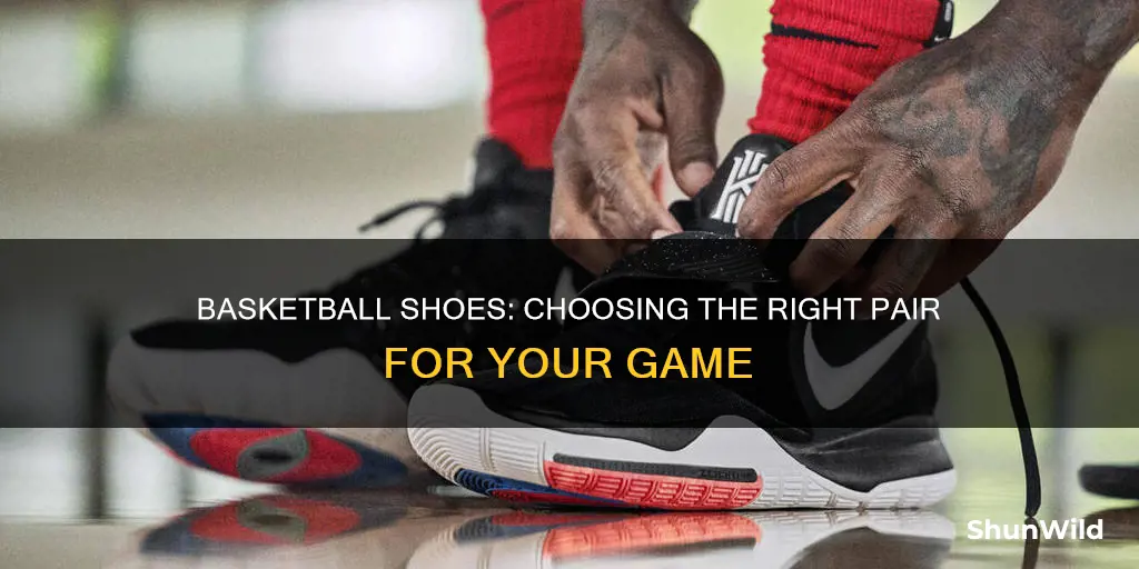 how to choose shoes for basketball forpoint grad