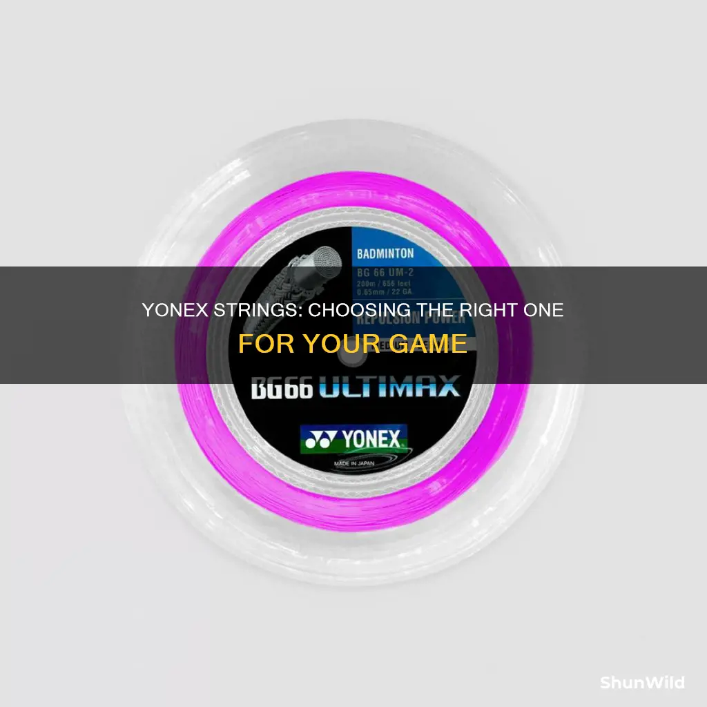 how to choose yonex badminton string