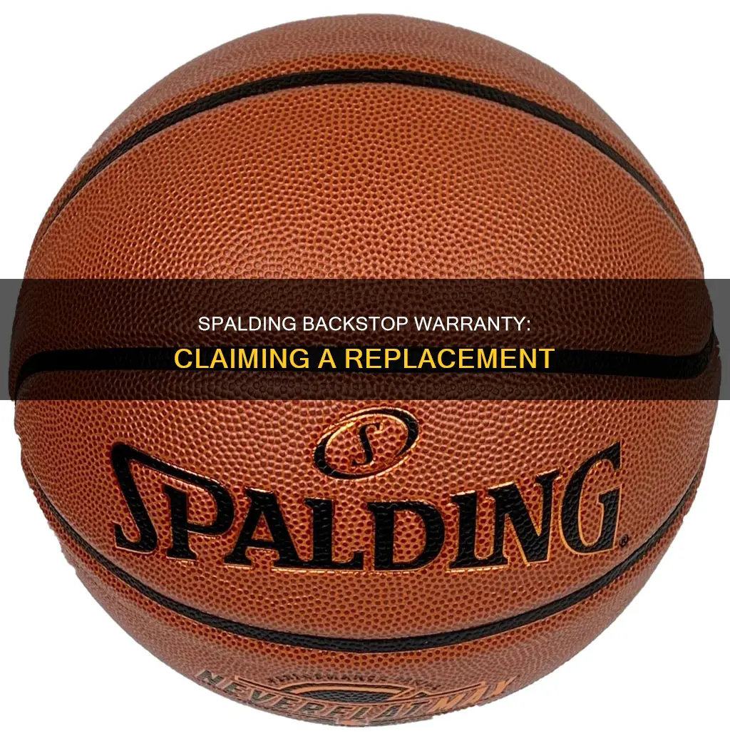 how to claim warranty on spalding basketball backstop