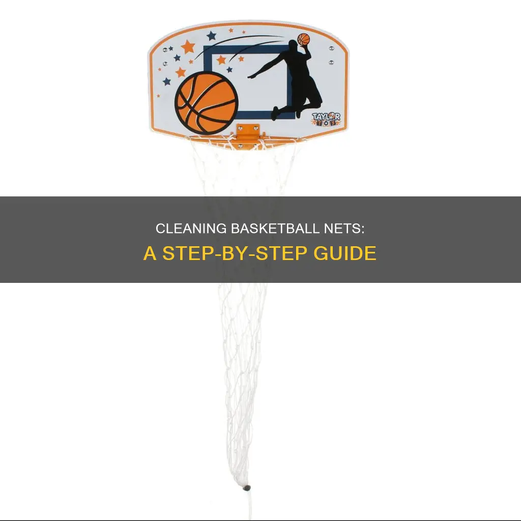 how to clean a basketball net