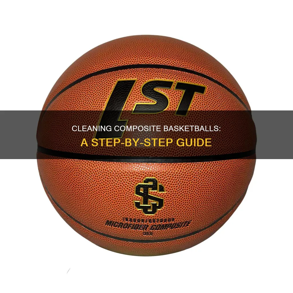 how to clean a composite basketball