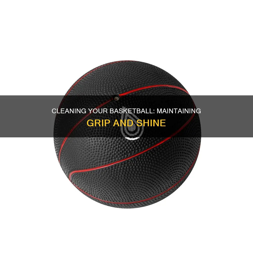how to clean basketball without losing grip