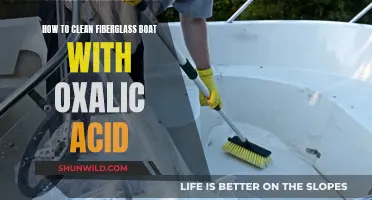 Use Oxalic Acid to Clean Your Fiberglass Boat