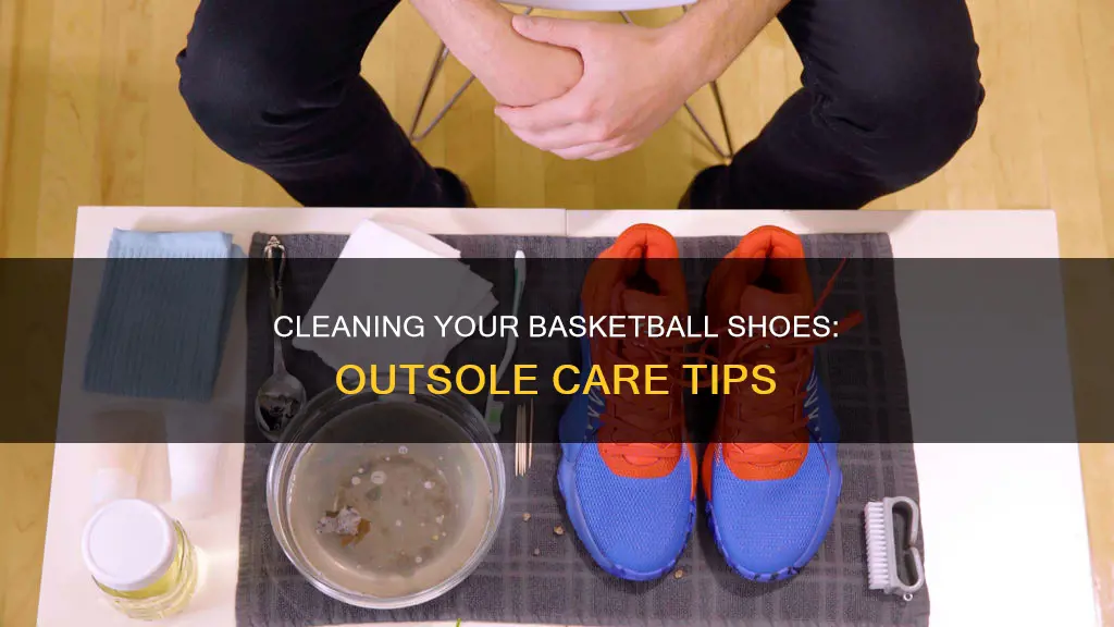 how to clean outsole of basketball shoes