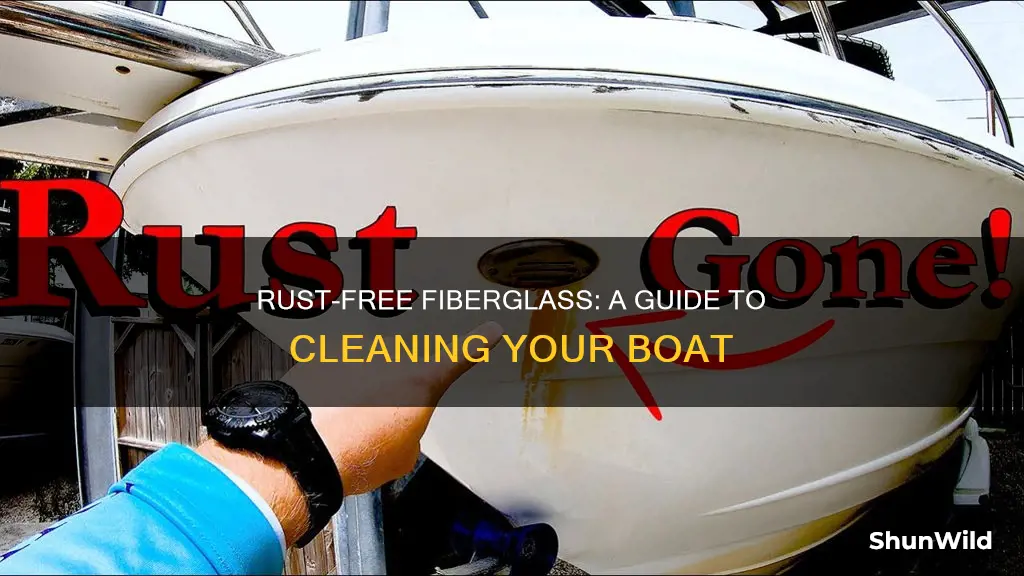 how to clean rust off fiberglass boat