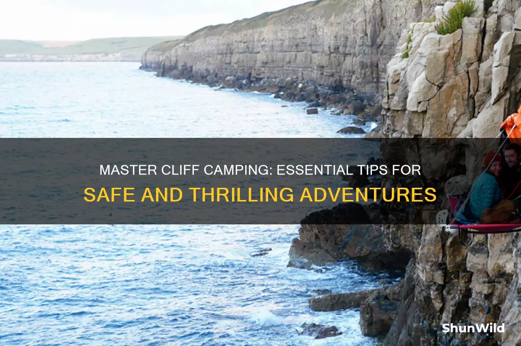 how to cliff camp
