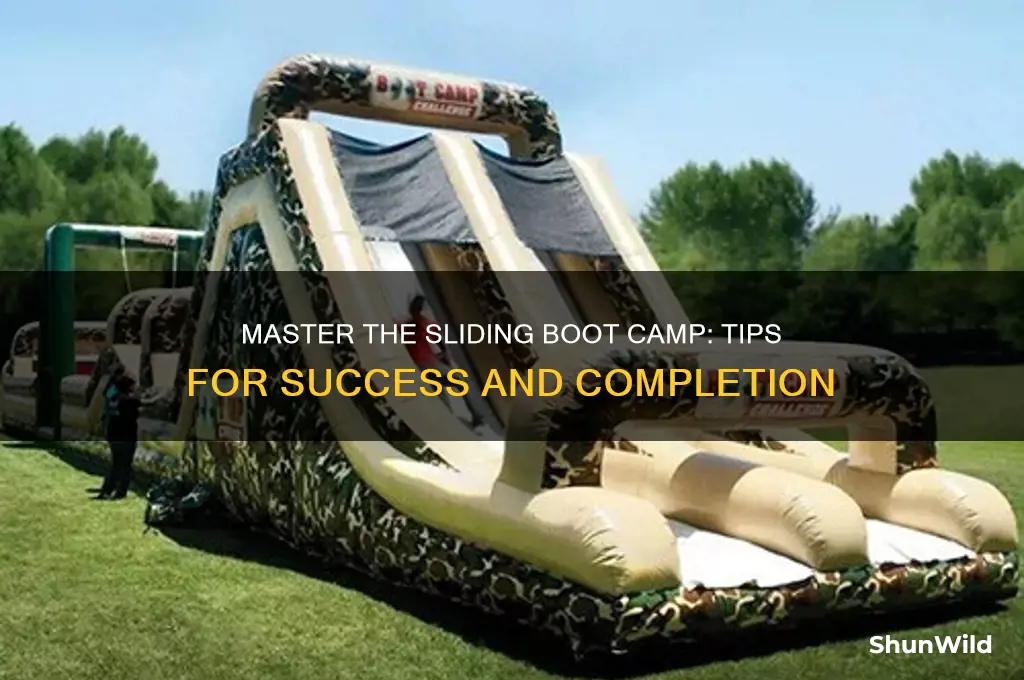 how to complete the sliding boot camp