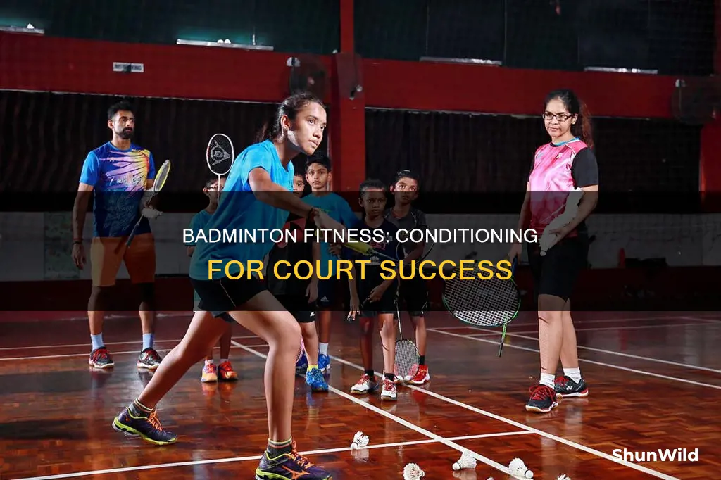 how to condition for badminton