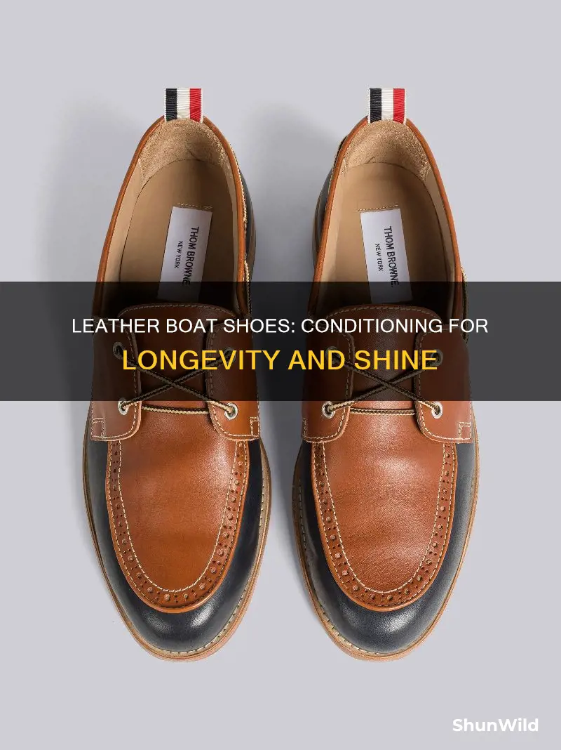 how to condition leather boat shoes