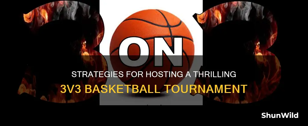 how to conduct a 3v3 basketball tournament