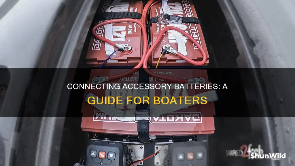 how to connect accessory batteries on a boat