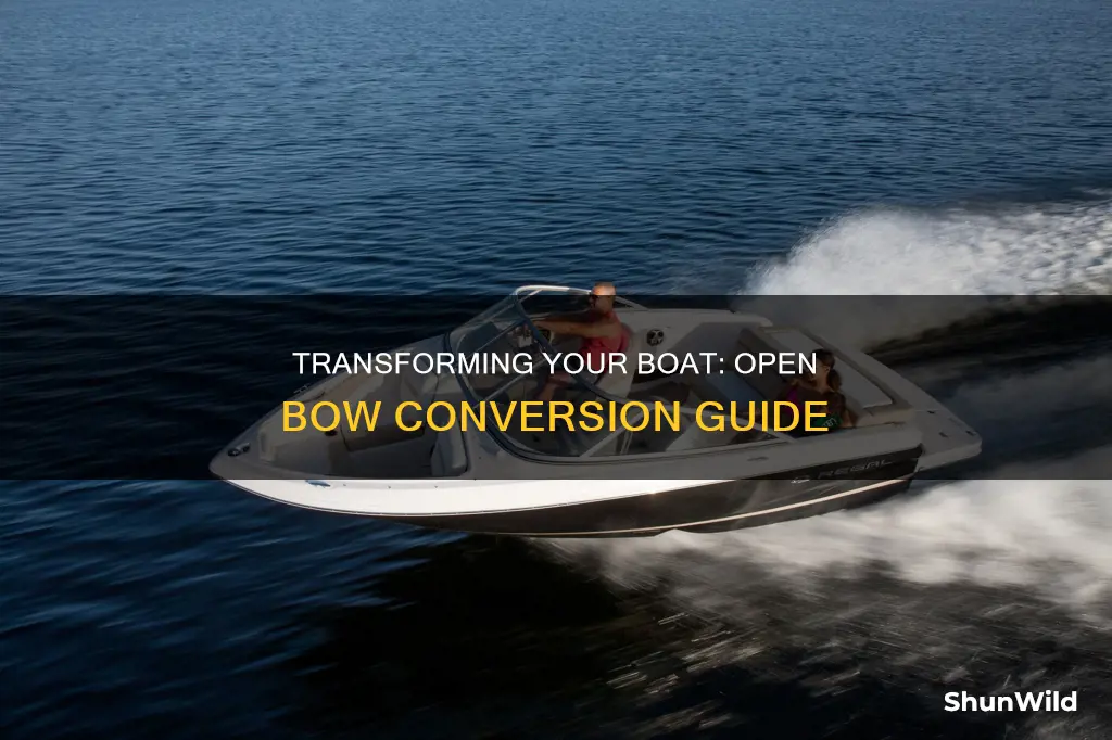 how to convert boat to open bow