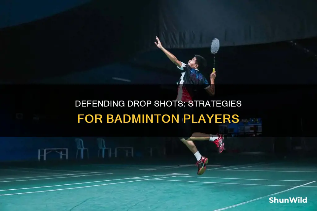 how to counter drop shot in badminton
