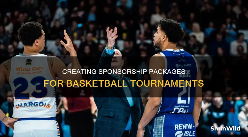 how to create a sponsorship package for a basketball tournament