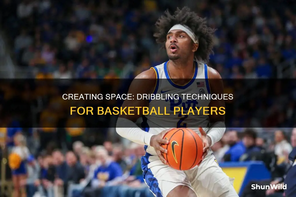 how to create space off the dribble in basketball