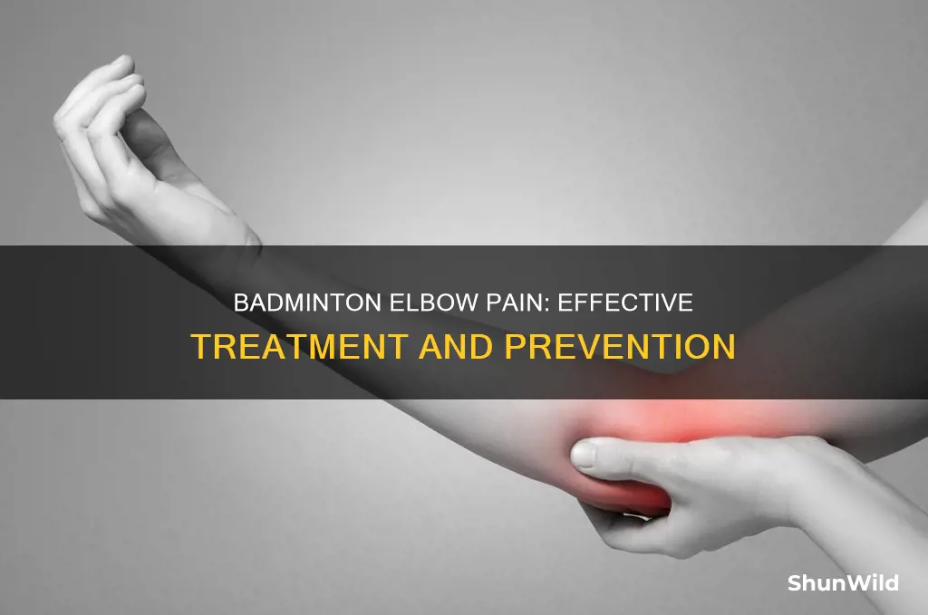 how to cure badminton elbow pain