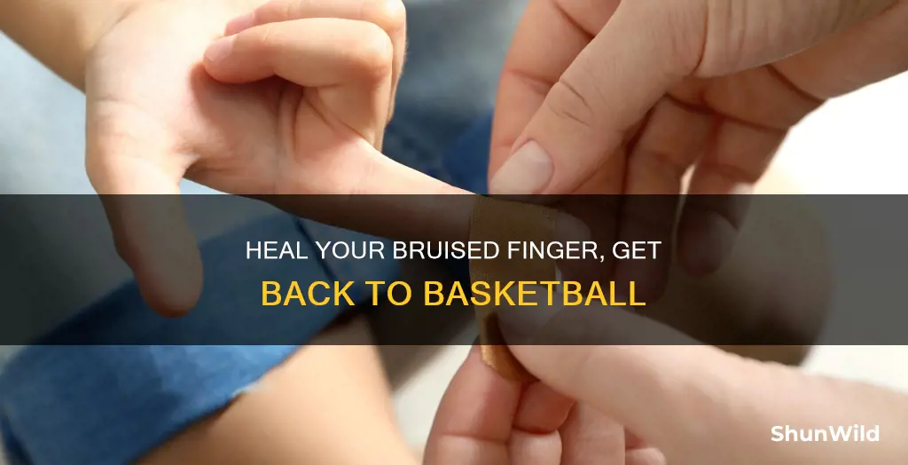 how to cure bruised finger basketball