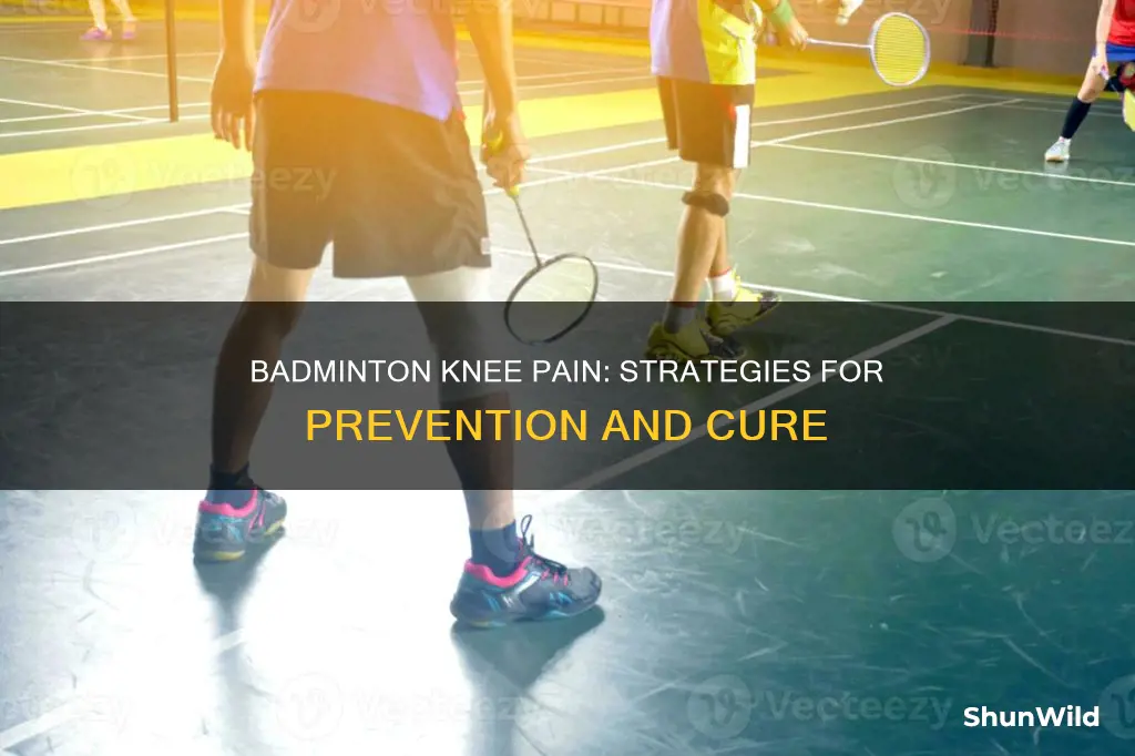 how to cure knee pain while playing badminton