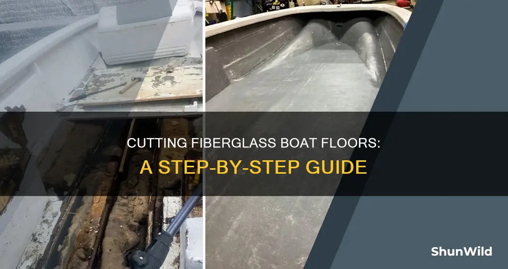 how to cut fiberglass boat floor