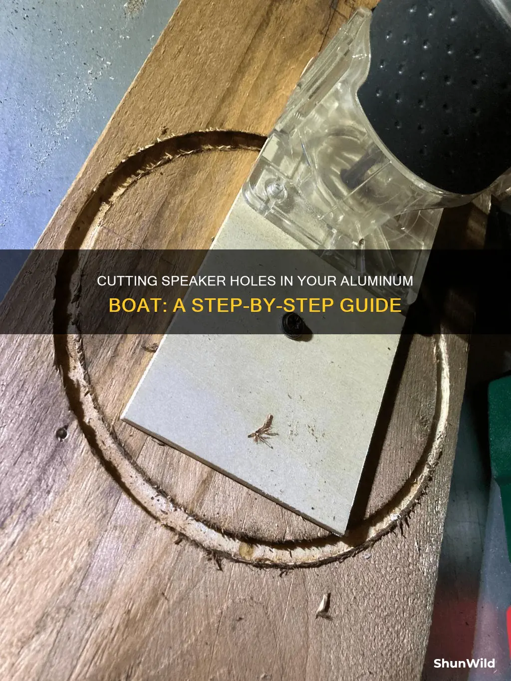 how to cut speaker holes in aluminum boat