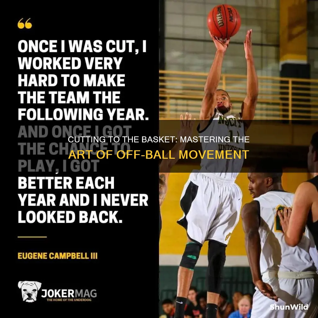 how to cut to the basket in basketball