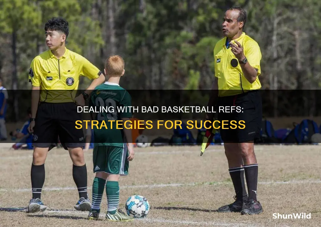 how to deal with bad basketball refs
