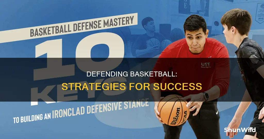 how to defence in basketball