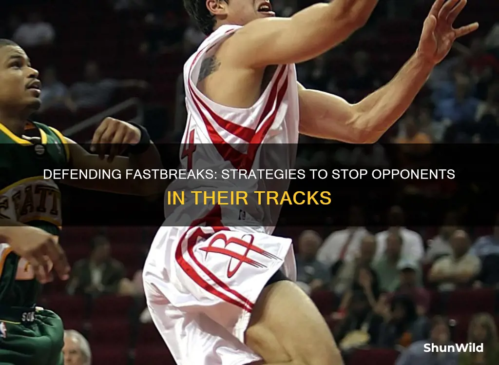 how to defend fastbreak in basketball