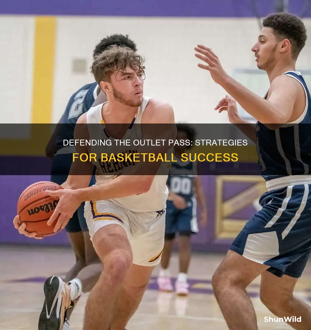 how to defend outlet pass basketball