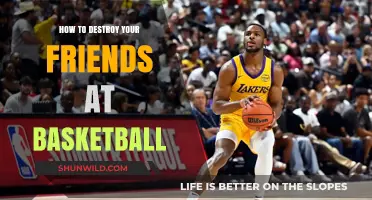 Dominate Your Friends on the Basketball Court