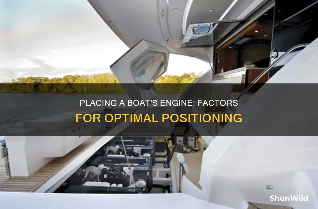 how to determine placement of new engine in a boat