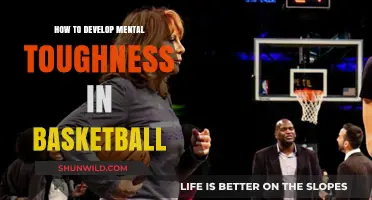 Mental Toughness in Basketball: Developing a Champion's Mindset
