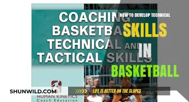 Mastering Basketball: Developing Technical Skills