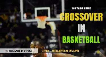 Mastering the Back Crossover in Basketball